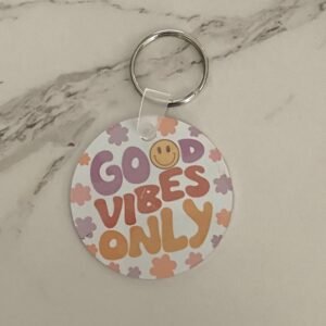 Good Vibes Only