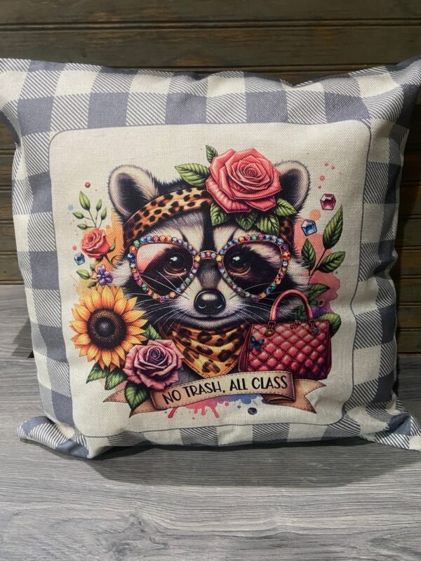 No Trash, All Class Pillow